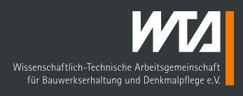 Wissenschaftlich-Technische Arbeitsgemeinschaft für Bauwerkserhaltung und Denkmalpflege (WTA) e.V.